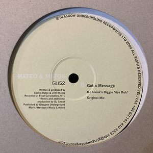 Mateo & Matos - Got A Message (DJ Sneak remix)【Glasgow Underground】【House】