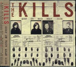 The KILLS★Keep on Your Mean Side [ザ キルズ]