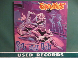 Funkdoobiest ： Bow Wow Wow 12'' (( クリア Wax ! / Funk Doo Biest / 落札5点で送料当方負担