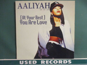 Aaliyah ： ( At Your Best )You Are Love 12'' (( Isley Brothers カバー! / 落札5点で送料当方負担