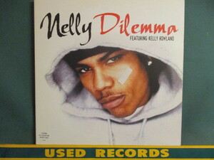 Nelly ： Dilemma F. Kelly Rowland 12'' (( Patti LaBelle 使い! / 落札5点で送料当方負担