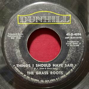 ◆USorg7”s!◆THE GRASS ROOTS◆THINGS I SHOULD HAVE SAID◆