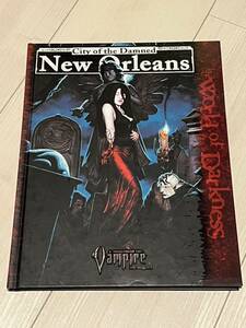 City of the Damned: New Orleans (Vampire: the Requiem)