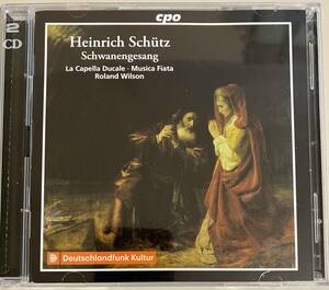 ハインリッヒ・シュッツ 白鳥の歌 Schwanengesang La Capella Ducale Musica Fiata Roland Wilson 2CD CD番号: CPO 555 424-2