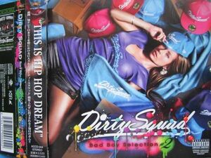 DIRTY SQUAD Badd boy selection #2 帯付!! ダーティスクワッド