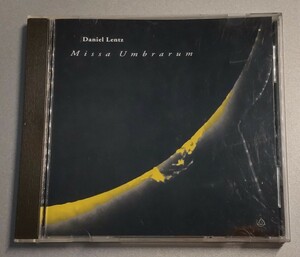 Daniel Lentz『Missa Umbrarum』(検索)Carl Stone/Harold Budd/Jon Hassell/Ingram Marshall/David Behrman