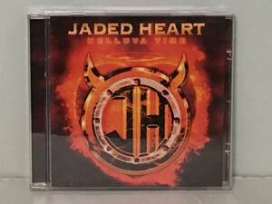 JADED HEART ジェイデッド・ハート / HELLUVA TIME　　　2014年　ドイツ盤CD