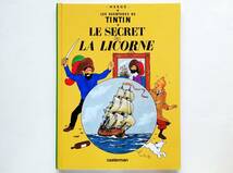 Herge / Les aventures de Tintin　Le secret de La Licorne　フランス語版 エルジェ / タンタンの冒険 なぞのユニコーン号_画像1
