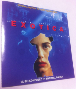 Soundtrack サウンドトラック / EXOTICA / Michael Danna / Atom Egoyan アトム エゴヤン 