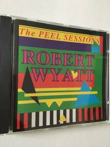 美盤　Robert Wyatt / The Peel Sessions 