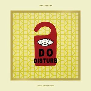 ジョン・ヨンファ (CNBLUE) 1stミニアルバム - Do Disturb (特別盤) [audioCD]