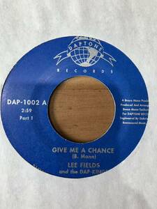 中古7inch LEE FIELDS and the DAP-KINGS /GIVE ME A CHANCE