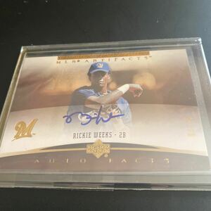 2005 UD ARTIFACTS RICKIE WEEKS autograph auto upper deck ウィークス　サイン　直書き