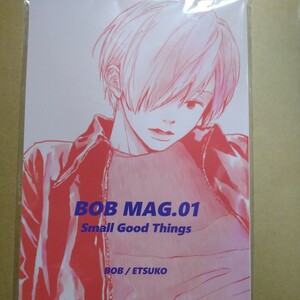 絵津鼓　同人誌　BOB MAG.01 Small Good Things 2018 BOB/ETSUKO 未開封