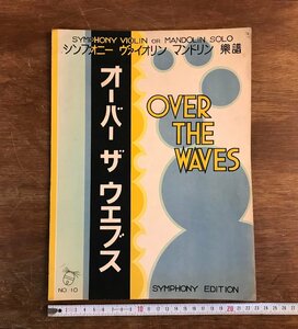 HH-6865 ■送料込■ オーバー・ザ・ウエブス 昭和4年 シンフォニー音楽出版社 バイオリン マンドリン 楽譜 音楽 古書 /くJYら