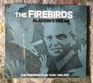 CD-Nov / ILK / The Firebirds Aladdin's Dream / The Firebirds Play Carl Nielsen