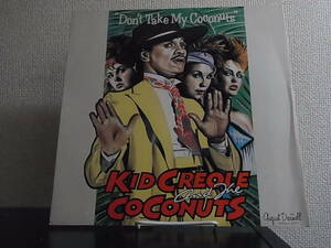 UK12' Kid Creole And The Coconuts/Don't Take My Coconuts