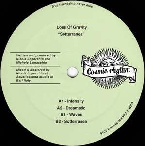 Loss Of Gravity Sotterranea/Cosmic Rhythm CRM04, Italy/レコード, 12インチ 中古盤,Deep House