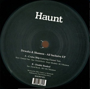 Dewalta & Shannon All Inclusive EP/HAUNT 011/レコード, 12インチ 中古盤/Tech House, Minimal, Deep House