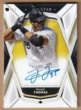 【１０枚限定】フランク・トーマス 2019 TOPPS FIVE STAR 直筆サインカード / ホワイトソックス【FRANK THOMAS】_画像1