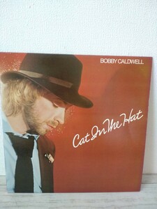 同梱対応　US盤 Bobby Caldwell / Cat In The Hat ボビーコールドウェル　LP レコード