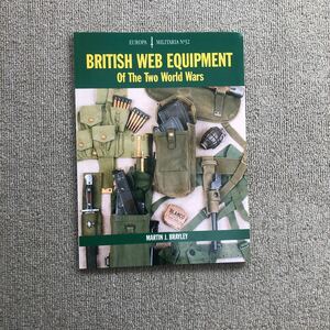 ww2 イギリス軍 BRITISH WEB EQUIPMENT ウェブ装備 解説書 洋書