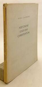 【ドイツ語洋書】 ニーチェとキリスト教 『Nietzche und das Christentum』 カール・ヤスパース著 1938年刊 ●実存主義