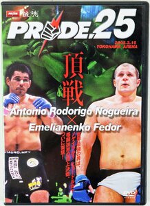 P◇中古品◇DVD 格闘技 PRIDE.25 PIBW-7183 2003横浜アリーナ ノゲイラVSヒョードル 他 格闘技界の頂上決戦 全試合ノーカット収録