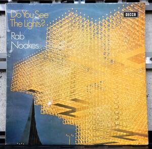 LP) RAB NOAKES DO YOU SEE THE LIGHTS 