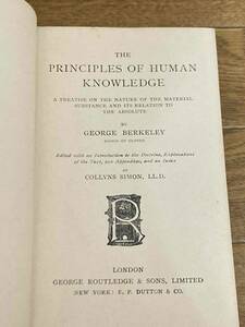 the Principles of Human Knowledge　George Berkeley　George Routledge and Sons, Limited ジョージ・バークリー　人知原理論　洋書