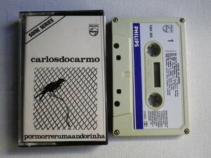 ◆カセット◆Carlos do Carmo / Por Morrer Uma Andorinha 輸入版　中古カセットテープ多数出品中！