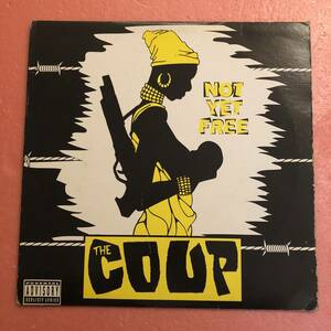 12 The Coup Not Yet Free ザ クー