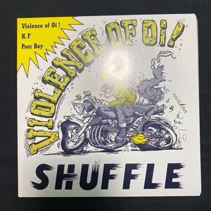 【美品】 SHUFFLE 「Violence of Oi!」 R-006 1988年 国内盤 EP盤 歌詞カード付 パンク レコード