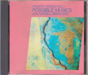 ★JON HASSELL/BRIAN ENO(ジョン・ハッセル/ブライアン・イーノ)/Fourth World Vol.1 Possible Musics◇80年の歴史的大名盤◆初CD化激レア