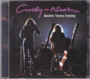 ☆CROSBY＆NASH(David Crosby＆Graham Nash)/Another Stoney Evening◆71年録音の盟友2人のレジェンドによる永遠の超大名盤◇初CD化＆廃盤