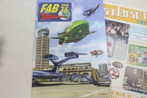 Gerry Anderson/Fanderson FAB#75 Magazine/洋書　ジェリーアンダーソンマガジンFAB