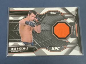 ルーク・ロックホールド 格闘着カード TOPPS UFC Chronicles 2015