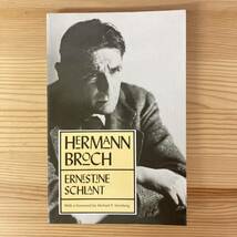 【英語洋書】ヘルマン・ブロッホ HERMANN BROCH / Ernestine Schlant（著）Michael P.Steinberg（序）_画像1