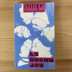 【仏語洋書】ヨーロッパ 1994年6-7月号 LE GRAND JEU【ルネ・ドーマル】
