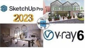 SketchUp Pro 2023 日本語版＋V-Ray6 3D for Windows永久版 ダウンロード