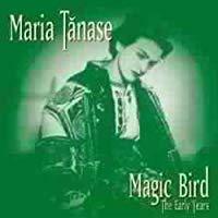 ★新品!!ルーマニアの歌姫。初期録音集!!Maria Tanase マリア・タナセのCD【Magic Bird (The Early Years 1936-1939)】