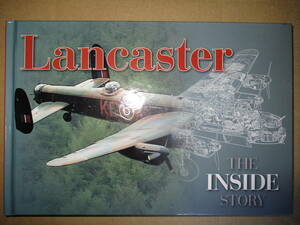 アブロ ランカスター 写真集 Lancaster: The Inside Story