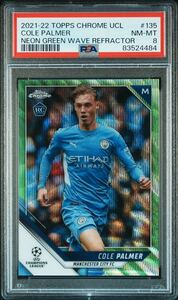 ◆PSA 8 NM-MT◆2021 Topps Chrome UEFA Champions League Neon Green Wave Refractor /99 【 Cole Palmer ( コール・パーマー ) 】 RC