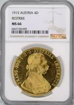 【★高鑑定】1915年 オーストリア 4ダカット 金貨 Restrike NGC MS66 フランツ・ヨーゼフ アンテークコイン ゴールド_画像1