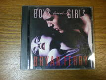 ★ブライアン フェリー ボーイズ アンド ガールズ BRYAN FERRY BOYS AND GIRLS 輸入盤 Printed in U.S.A★_画像1