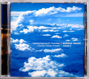 (CD) 『Morning Tracks volume 2』 DJ Yoda Taro Progressive House/Trance, Goa Trance / X-Dream, Ree.K, Ubar Tmar, BT, Coral Reef..