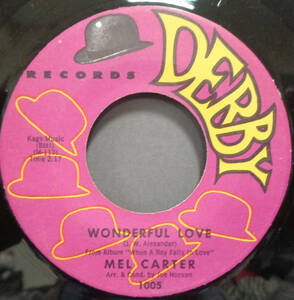 【SOUL 45】MEL CARTER - WONDERFUL LOVE / TIME OF YOUNG LOVE (s231215041) 