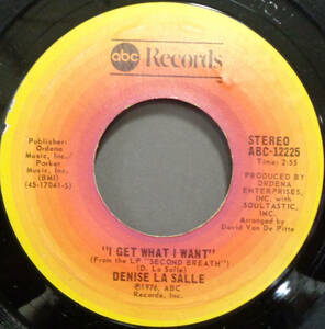 【SOUL 45】DENISE LASALLE - I GET WHAT I WANT / HELLFIRE LOVING (s231217029) 