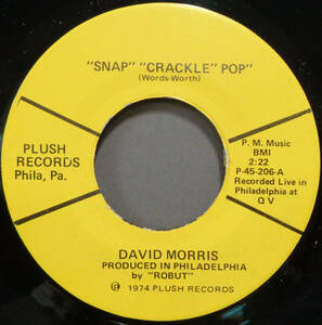 【SOUL 45】DAVID MORRIS - SNAP CRACKLE POP / GONE IS THE LAUGHTER (s231208021) 