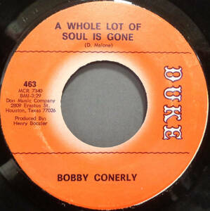 【SOUL 45】BOBBY CONERLY - A WHOLE LOT OF SOUL IS GONE / LITTLE GIRLS SO HOME (s231209038) 